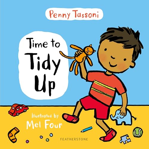 کاور کتاب Time to Tidy Up: Share the art of tidying up with your little one, perfect for teaching routines before starting school
