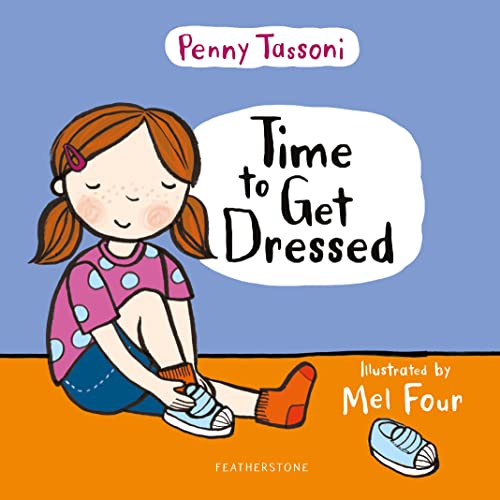 کاور کتاب Time to Get Dressed: Getting dressed explained in pictures that you can share. Essential for preparing for school!