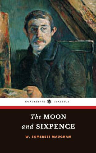 کاور کتاب The Moon and Sixpence: The 1919 Classic Novel