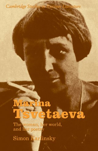 کاور کتاب Marina Tsvetaeva: The Woman, her World, and her Poetry (Cambridge Studies in ...