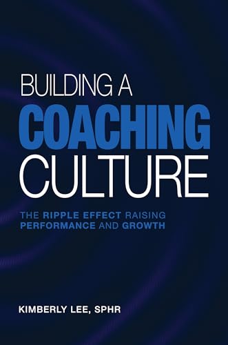 کاور کتاب Building a Coaching Culture: How to Create a Culture of Coaching that Raises Performance