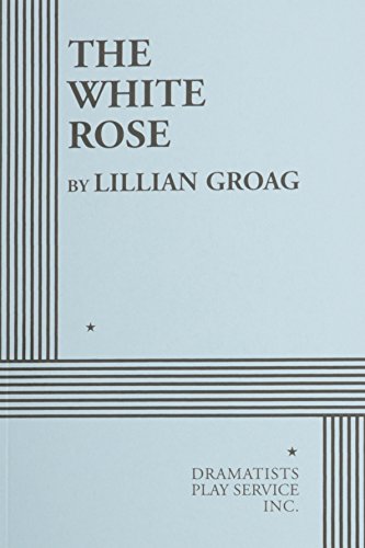 کاور کتاب Amazon.de https://www.amazon.de The White Rose (Acting Edition for Theater Productions)