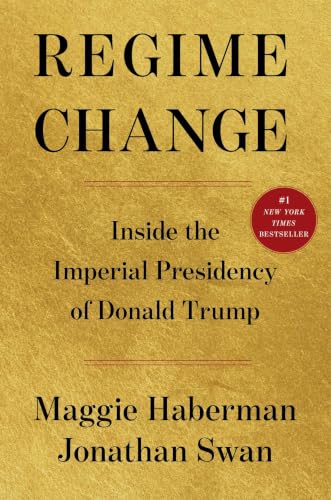 کاور کتاب Regime Change: Inside the Imperial Presidency of Donald Trump