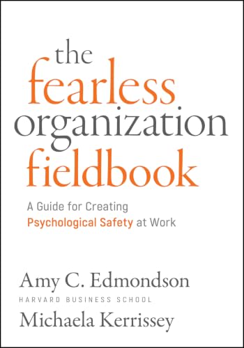 کاور کتاب The fearless organization fieldbook