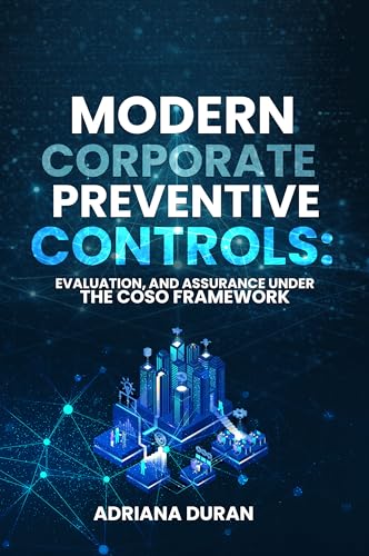 کاور کتاب Preventive Controls in the Modern Company: Evaluation and Assurance under the COSO Framework