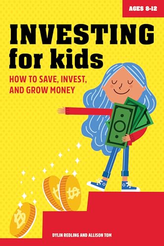 کاور کتاب Investing for Kids: How to Save, Invest, and Make Money