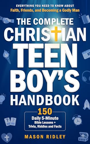 کاور کتاب The Complete Christian Handbook for Teen Boys