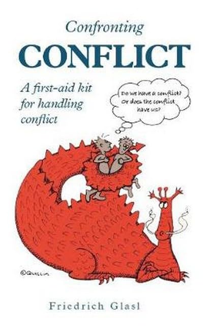 کاور کتاب Confronting Conflict: First-aid Kit for Handling Conflict, A