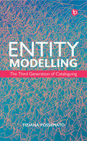 کاور کتاب Entity Modelling: The Third Generation of Cataloguing