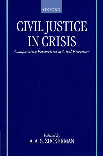 کاور کتاب Civil Justice in Crisis: Comparative Perspectives of Civil Procedure