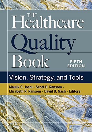 کاور کتاب The Healthcare Quality Book: Vision, Strategy, and Tools, Fifth Edition