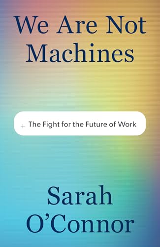 کاور کتاب We Are Not Machines: The Future of Humanity
