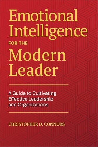 کاور کتاب Emotional Intelligence for the Modern Leader: How to Be Human at Work