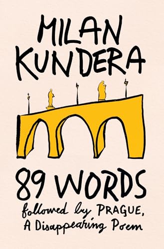 کاور کتاب 89 Words Followed by Prague: A Disappearing Poem