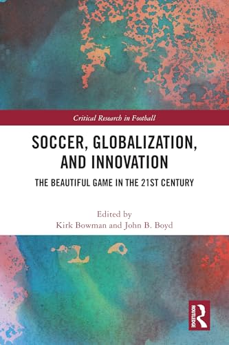 کاور کتاب Soccer, Globalization, and Innovation