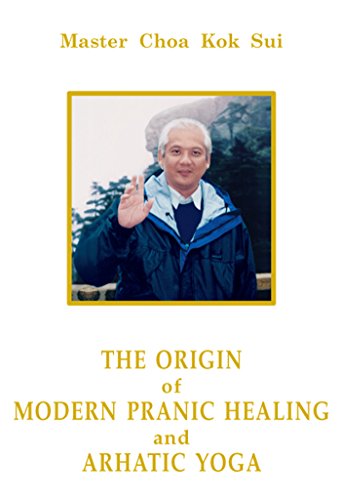 کاور کتاب The Origin of Modern Pranic Healing and Arhatic Yoga