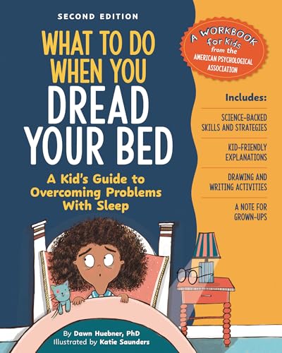 کاور کتاب What to Do When You Dread Your Bed, 2nd Edition: A Kid's Guide to Overcoming Problems with Sleep