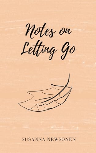 کاور کتاب Notes on Letting Go (Notes for the Journey)