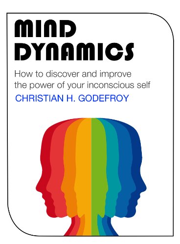 کاور کتاب Mind Dynamics: How to discover and improve the power of your inconscious self