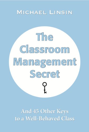 کاور کتاب The Classroom Management Secret: And 45 Other Keys to a Well-Behaved Class