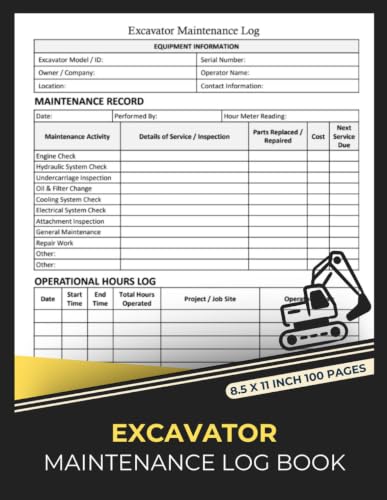 کاور کتاب Excavator Maintenance Log Book: Excavators Repair & Service Logbook | Heavy Equipment Maintenance Record Form | 100 Forms