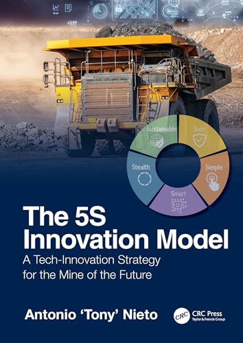 کاور کتاب The 5S Innovation Model: A Tech-Innovation Strategy for the Mine of the Future