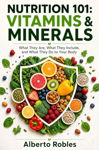 کاور کتاب Nutrition 101: Vitamins & Minerals