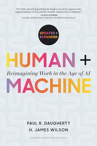 کاور کتاب Human + Machine, Updated and Expanded: Reimagining Work in the Age of AI