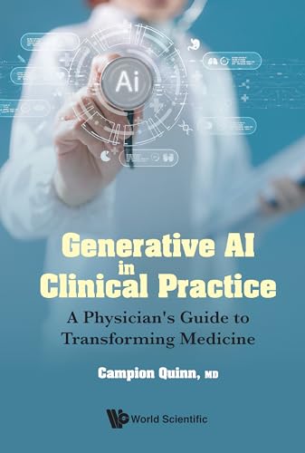 کاور کتاب Generative AI in Clinical Practice: Transforming the Role of Physicians