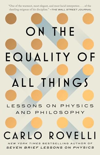 کاور کتاب On the Equality of All Things: Lessons on Physics and Philosophy