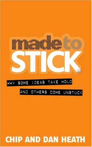 کاور کتاب Made to Stick: Why Some Ideas Take Hold and Others Come Unstuck