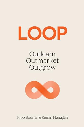 کاور کتاب Loop: Outlearn. Outmarket. Outgrow.