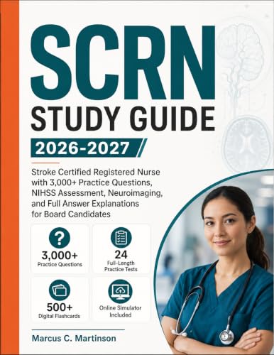 کاور کتاب SCRN Study Guide 2026-2027: Stroke Certified Registered Nurse with 3,000+ Practice Questions, NIHSS Assessment, Neuroimaging, and Full Answer Explanations for Board Candidates