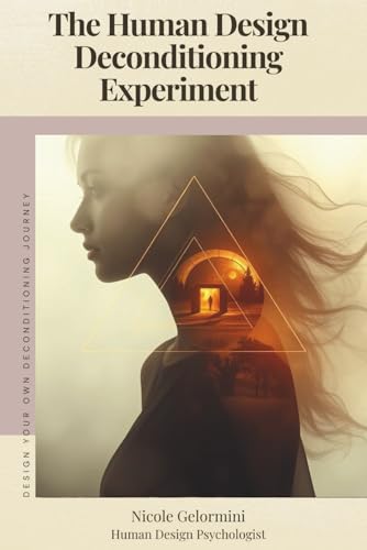 کاور کتاب The Human Design Deconditioning Experiment-Nicole Gelormini