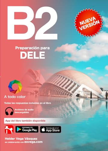 کاور کتاب DELE B2 Preparación: Audio descargable + Claves y transcripciones / Keys and transcripts included (Preparación para exámenes DELE) (Spanish Edition)