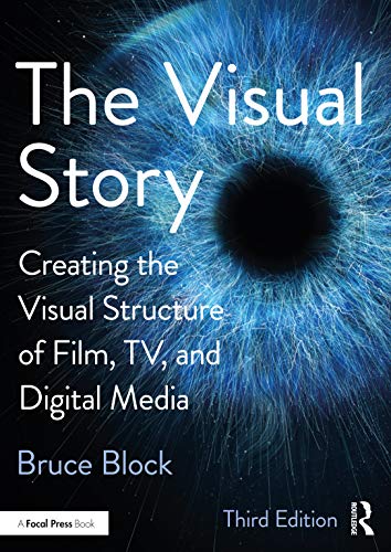 کاور کتاب The Visual Story: Creating the Visual Structure of Film, TV, and Digital Media