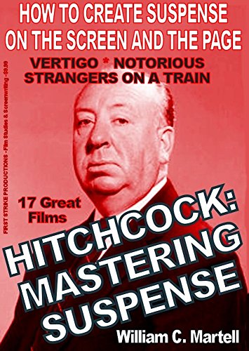 کاور کتاب Hitchcock: Mastering Suspense (Hitch For Writers Book 2)