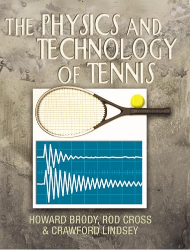 کاور کتاب The Physics and Technology of Tennis