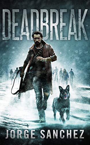 کاور کتاب Deadbreak: A Zombie Apocalypse Thriller