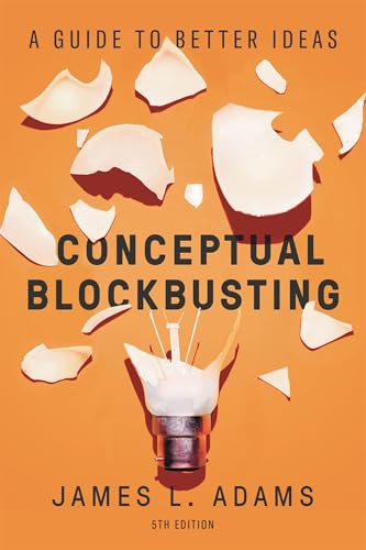 کاور کتاب Conceptual Blockbusting: A Guide to Better Ideas, Fifth Edition