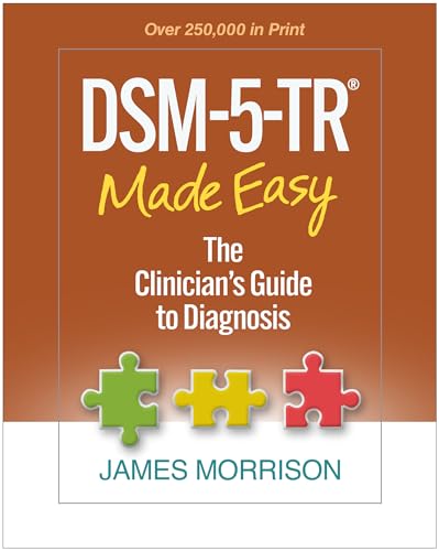 کاور کتاب DSM-5-TR® Made Easy: The Clinician’s Guide to Diagnosis  نویسنده: James Morrison, MD ناشر: The Guilford Press (سال انتشار: 2023)