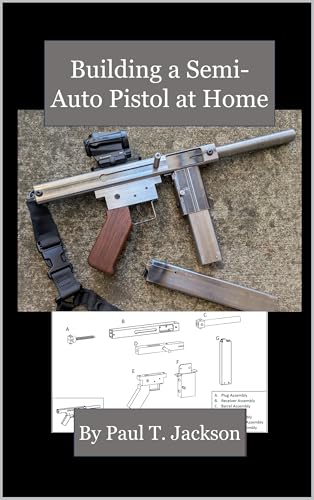 کاور کتاب building a semi auto pistol at home