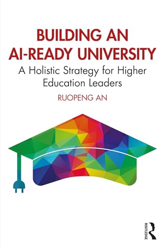کاور کتاب Building an AI-Ready University: A Holistic Strategy for Higher Education Leaders