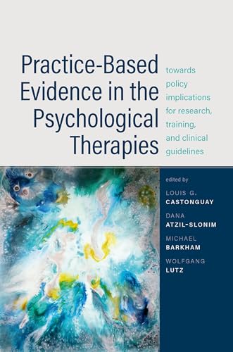 کاور کتاب Practice-Based Evidence in the Psychological Therapies: Toward Policy Implications for Research, Training, and Clinical Guidelines