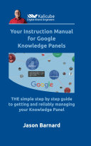 کاور کتاب Your Instruction Manual for Google Knowledge Panels — Jason Barnard.