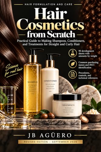 کاور کتاب Hair Cosmetics from Scratch: Practical Guide to Making Shampoos, Conditioners, and Treatments for Straight and Curly Hair