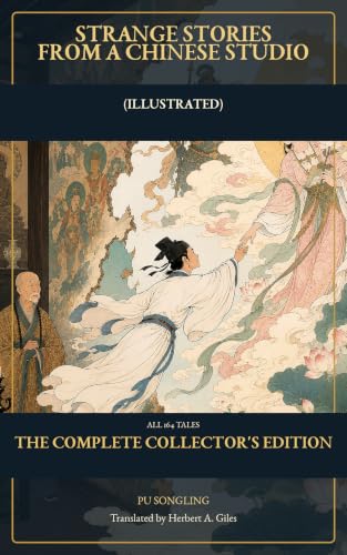 کاور کتاب Strange Stories from a Chinese Studio (Illustrated): The Complete Collector’s Edition