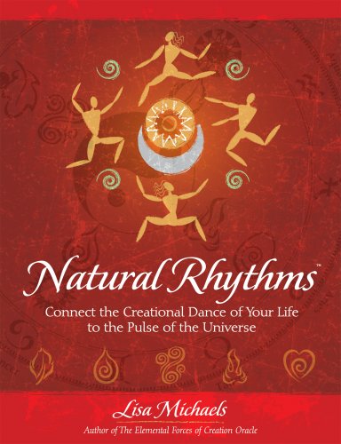 کاور کتاب Natural Rhythms: Connect the Creational Dance of Your Life to the Pulse of the Universe