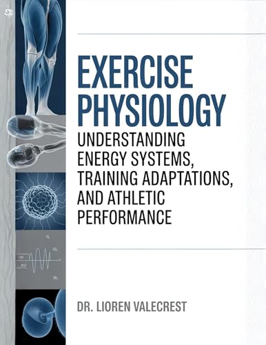 کاور کتاب Exercise Physiology: Understanding Energy Systems, Training Adaptations, and Athletic Performance