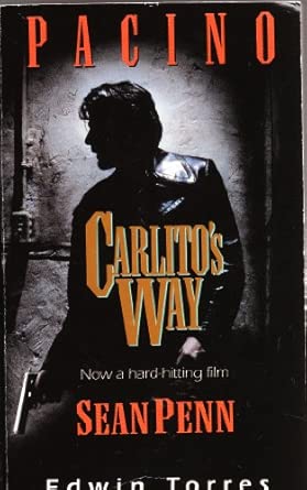 کاور کتاب Carlito's Way: Carlito's Way;After Hours